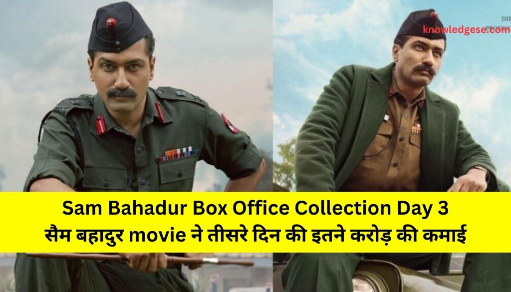 Sam Bahadur Box Office Collection Day 3