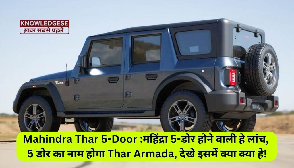 Mahindra Thar 5-Door Launch