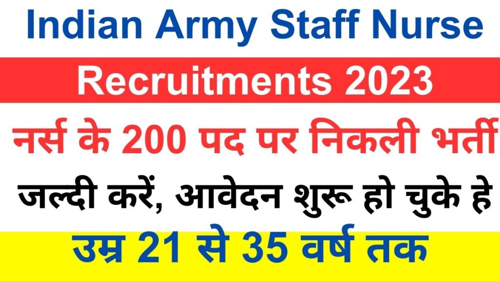 Indian Army Staff Nurse Recruitments 2023