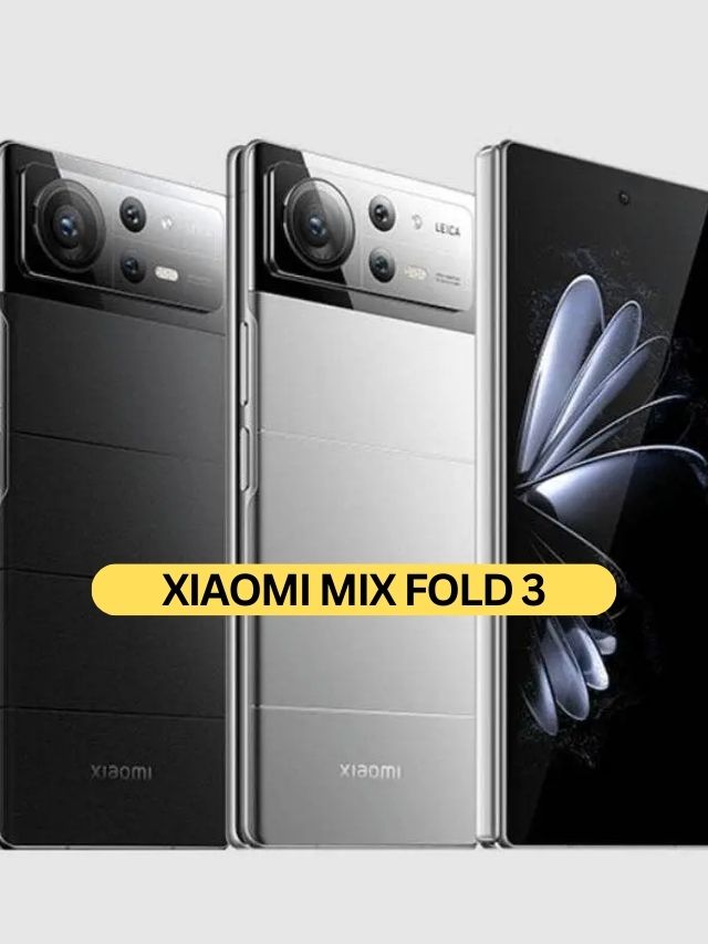 Xiaomi Mix Fold 3:- शाओमी करने वाला है अपना नया फ़ोन लांच इस फ़ोन मिलेगी सबसे बढ़िया गेमिंग परफोर्मेंस और कैमरा क्वालिटी