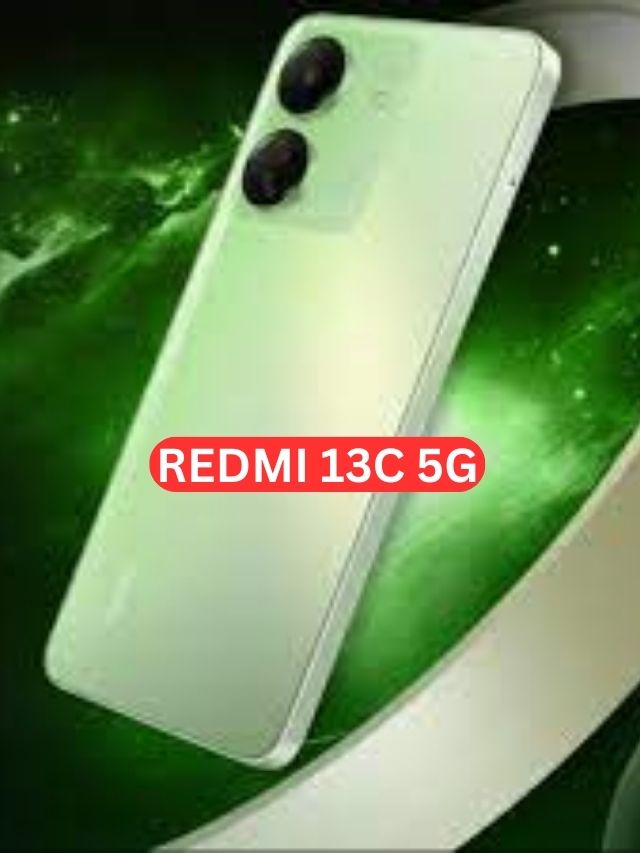 New Redmi 13C 5G, रेड्मी करने वाला है सिर्फ 7999/- में इतना बढ़िया फ़ोन