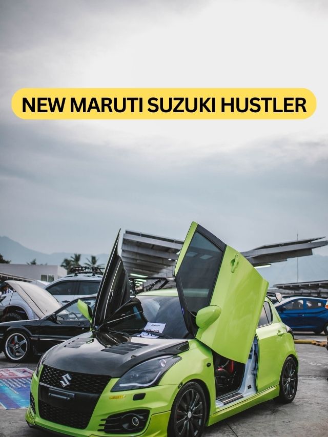 Maruti Suzuki Hustler Launch In India:- यह गाड़ी दे रही है का पैसो में ज्याद फीचर