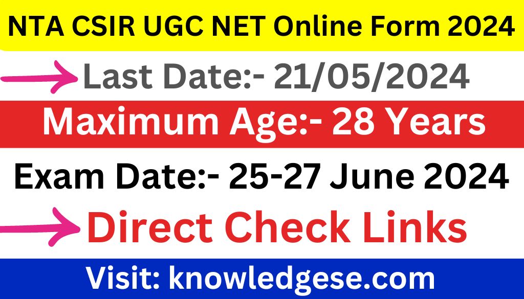NTA CSIR UGC NET Online Form 2024, Check Eligibility And Apply Now